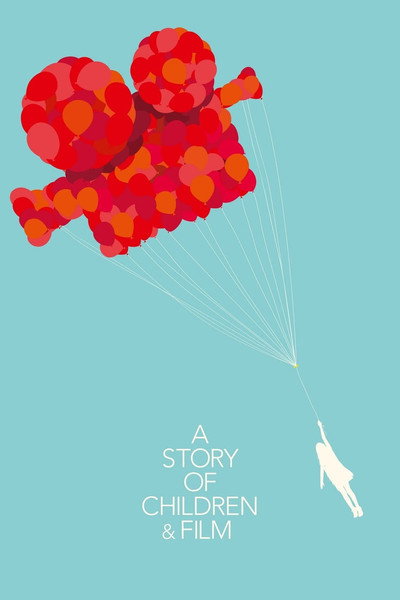 Póster de A Story of Children and Film