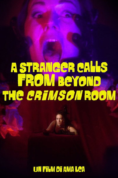 Póster de A Stranger Calls from Beyond the Crimson Room