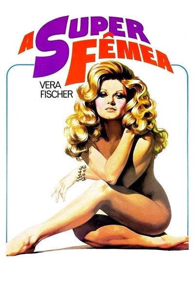 Póster de A Super Fêmea
