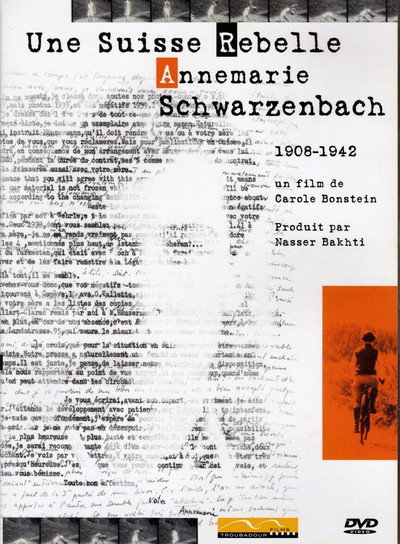 Póster de A Swiss Rebel. Annemarie Schwarzenbach 1908-1942