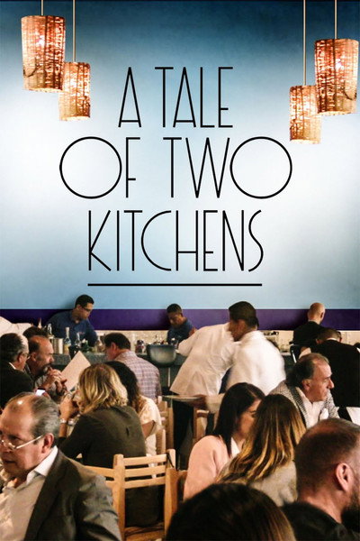 Póster de A Tale of Two Kitchens