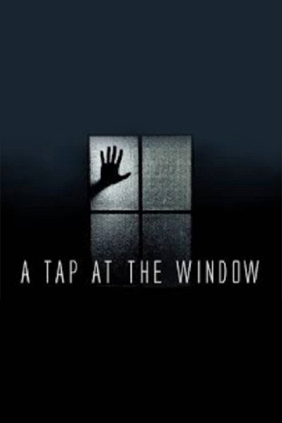 Póster de A Tap at the Window