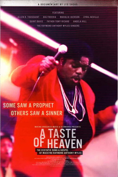 Póster de A Taste of Heaven: The Ecstatic Song & Gospel of Maestro Raymond Anthony Myles