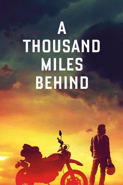Póster de A Thousand Miles Behind