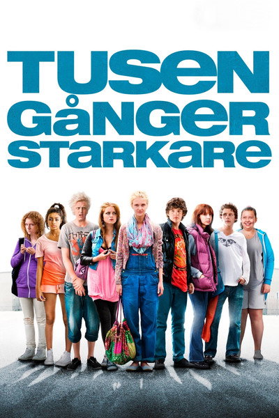 Póster de A Thousand Times Stronger
