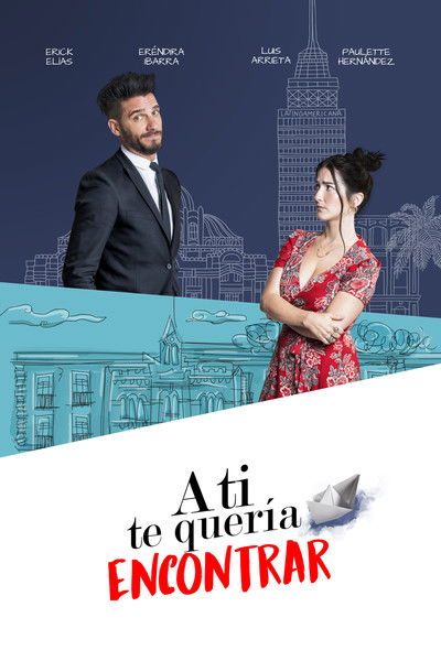 Póster de A ti te quería encontrar