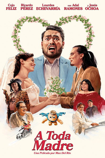 Póster de A Toda Madre
