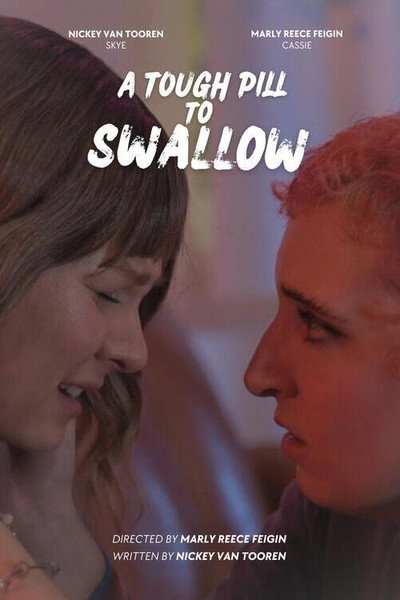 Póster de A Tough Pill to Swallow