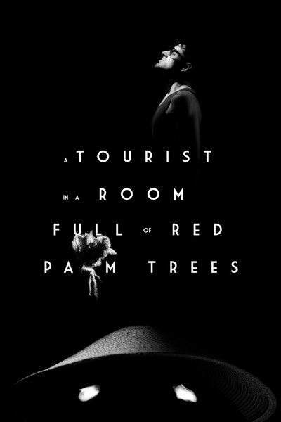 Póster de A Tourist in a Room Full of Red Palm Trees