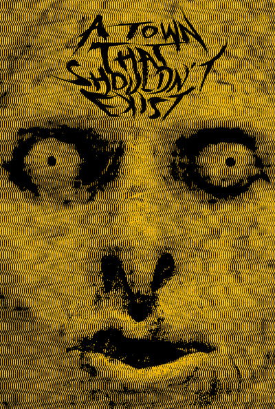 Póster de A Town That Shouldn't Exist