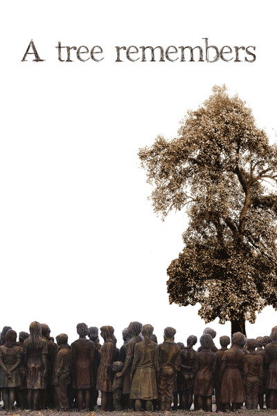 Póster de A Tree Remembers