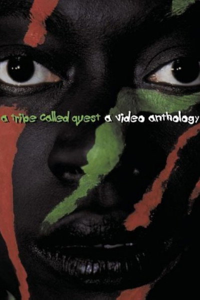 Póster de A Tribe Called Quest: The Video Anthology