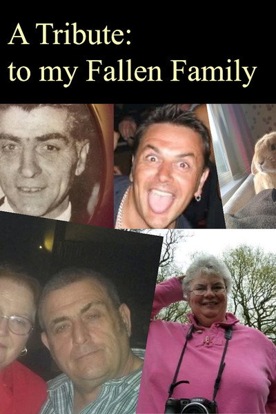 Póster de A Tribute: To My Fallen Family