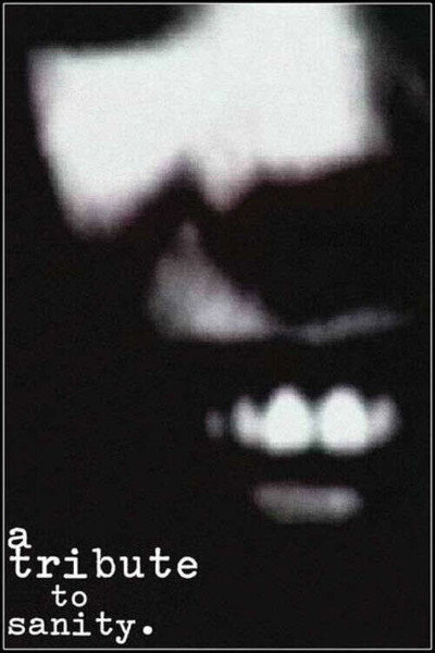 Póster de A Tribute to Sanity