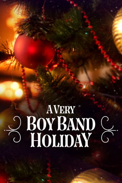 Póster de A Very Boy Band Holiday