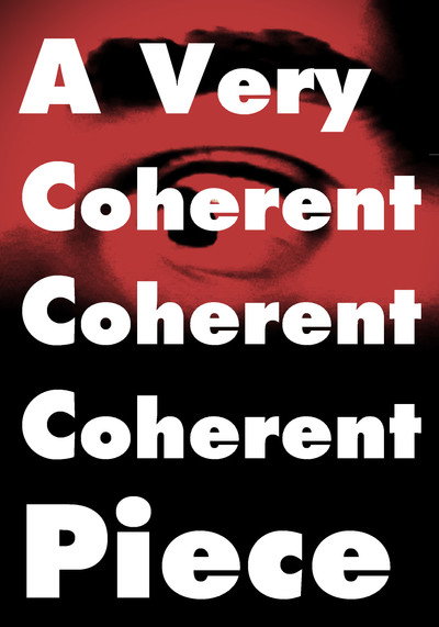 Póster de A Very Coherent Piece