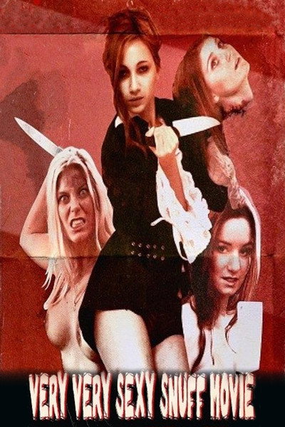 Póster de A Very Very Sexy Snuff Movie