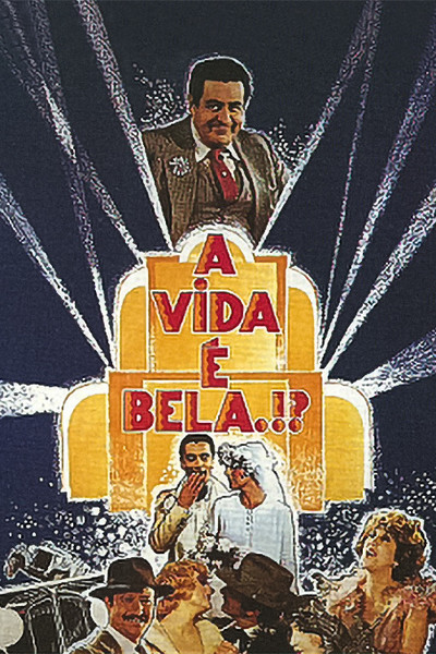 Póster de A Vida É Bela?!