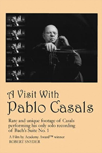 Póster de A Visit with Pablo Casals