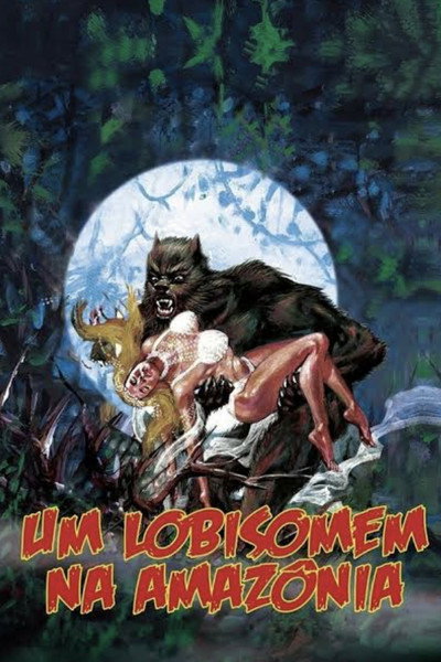 Póster de A Werewolf in the Amazon