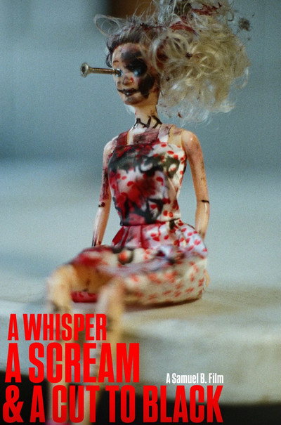 Póster de A Whisper, A Scream & A Cut to Black