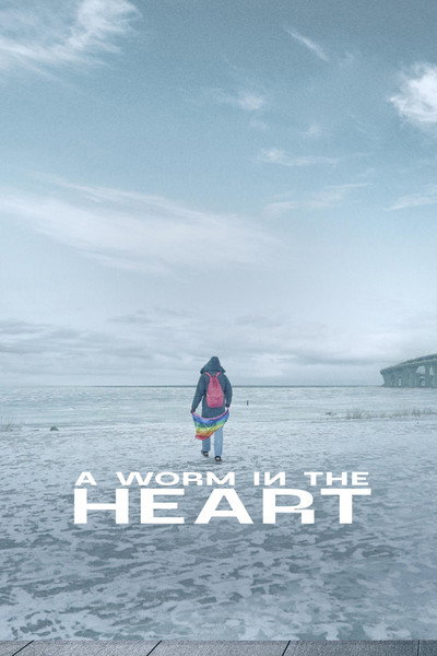 Póster de A Worm in the Heart