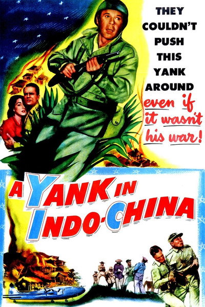 Póster de A Yank in Indo-China