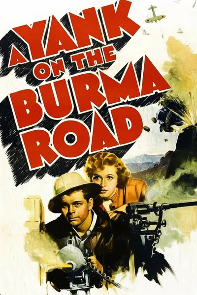 Póster de A Yank on the Burma Road