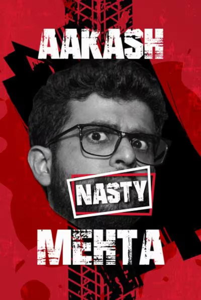 Póster de Aakash Mehta: Nasty