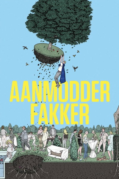Póster de Aanmodderfakker