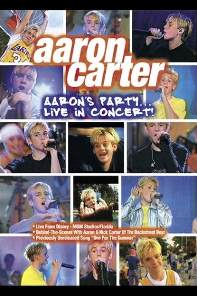 Póster de Aaron Carter: Aaron's Party - Live in Concert!