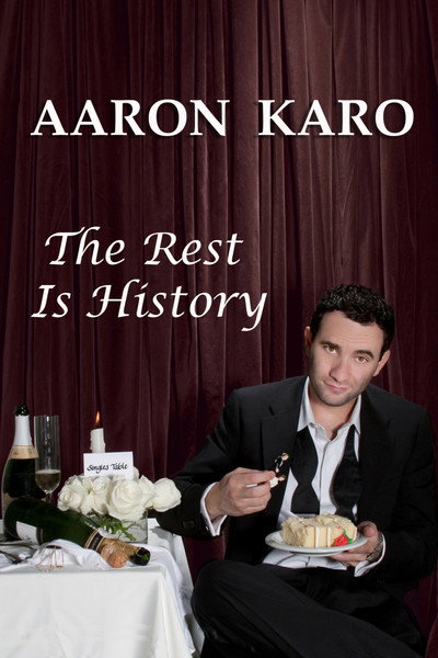 Póster de Aaron Karo: The Rest Is History