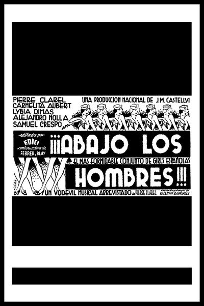 Póster de ¡¡¡Abajo los hombres!!!