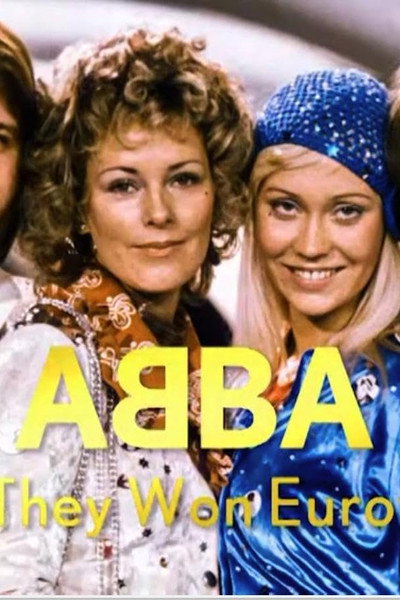 Póster de Abba: How They Won Eurovision