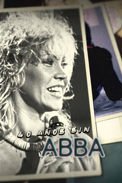 Póster de Abba: The Missing 40 Years