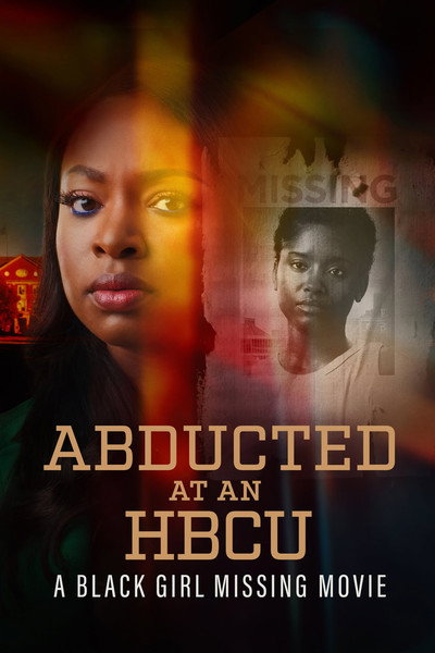 Póster de Abducted at an HBCU: A Black Girl Missing Movie