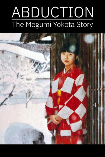 Póster de Abduction: The Megumi Yokota Story