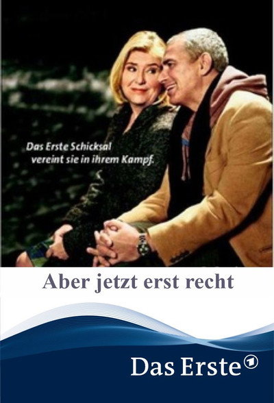 Póster de Aber jetzt erst recht