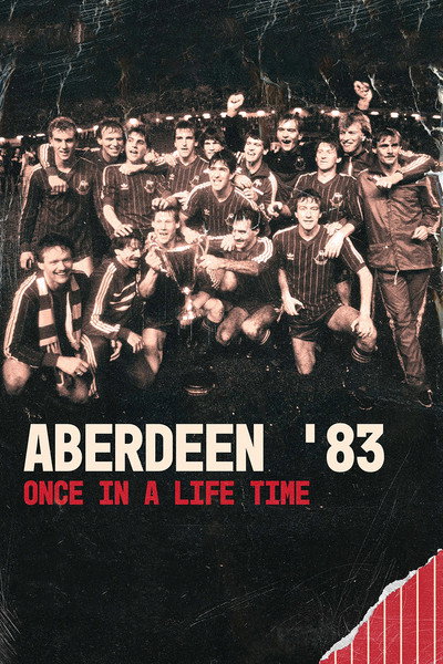 Póster de Aberdeen '83: Once in a Lifetime