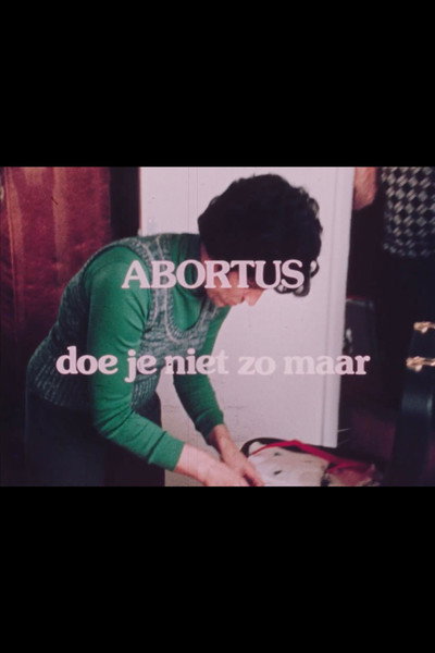 Póster de Abortus doe je niet zomaar