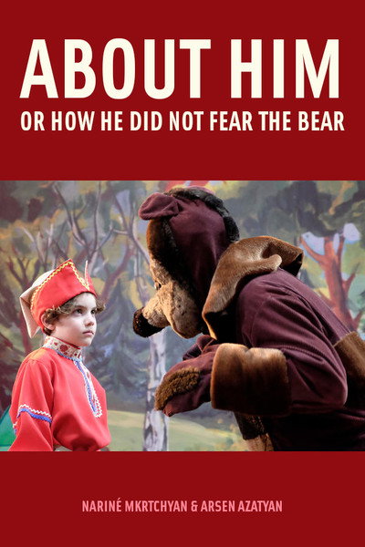 Póster de About Him or How He Did Not Fear the Bear