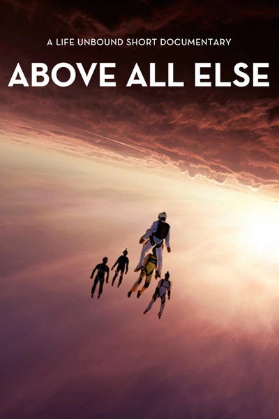 Póster de Above All Else