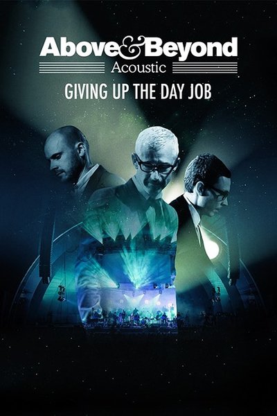 Póster de Above & Beyond Acoustic - Giving Up The Day Job