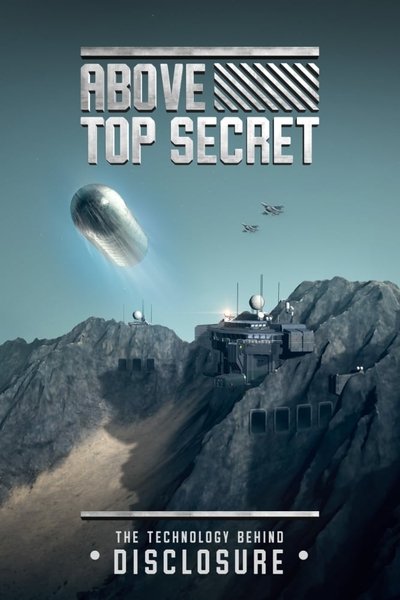 Póster de Above Top Secret: The Technology Behind Disclosure