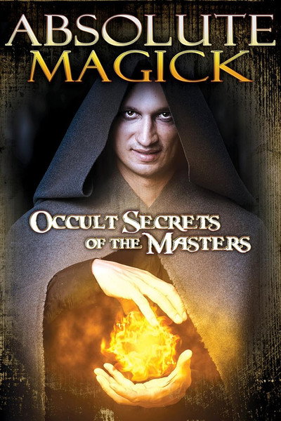 Póster de Absolute Magick: Occult Secrets of the Masters