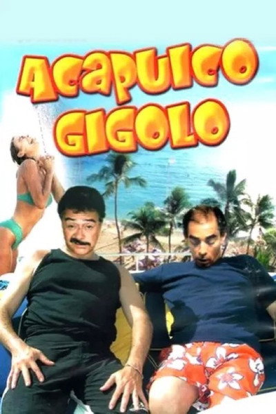 Póster de Acapulco gigolo