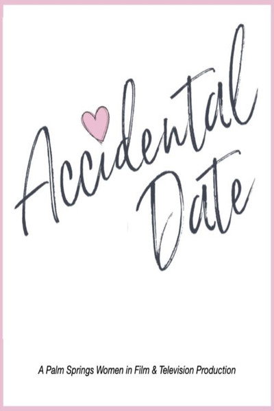 Póster de Accidental Date