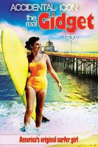 Póster de Accidental Icon: The Real Gidget Story