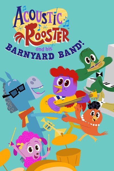 Póster de Acoustic Rooster and His Barnyard Band