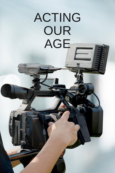 Póster de Acting Our Age